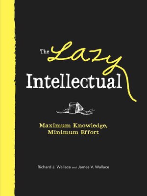 cover image of The Lazy Intellectual